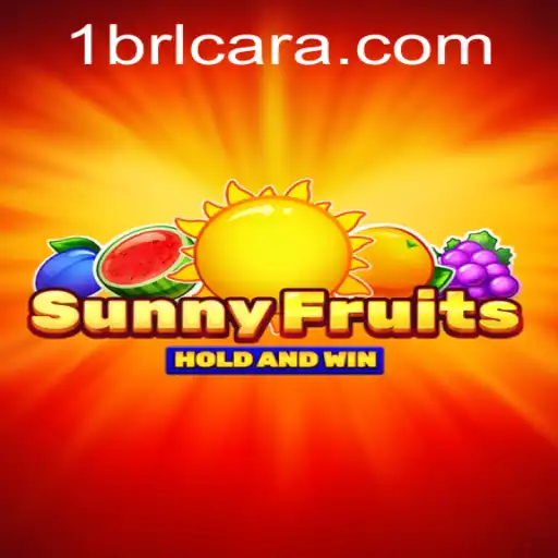 SunnyFruits: The Exciting Adventure with a Twist of 1BRL